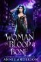 [Abtrünnige des Empyreums 01] • Woman of Blood & Bone